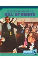 12 Questions about the Bill of Rights