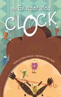 The Exasperated Clock