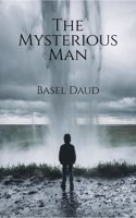The Mysterious Man