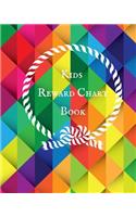 Kids Reward Chart Book: Good Behavior & Success Chore Activities Record Book for Kids- Reward & Incentive System for Students, Children & Parents