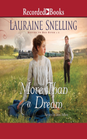 More Than a Dream: (3 Return to Red River)