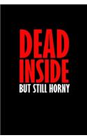 Dead inside but still horny: Food Journal - Track your Meals - Eat clean and fit - Breakfast Lunch Diner Snacks - Time Items Serving Cals Sugar Protein Fiber Carbs Fat - 110 pag