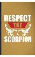 Respect the Scorpion