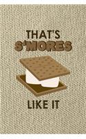 That's S'mores Like It