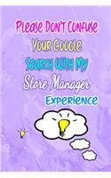 Please Don't Confuse Your Google Search With My Hair Stylist Degree: Gift Notebook Journal for People With Jobs, Careers and Occupations