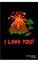 I Lava You!