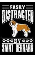 Easily Distracted By Saint Bernard