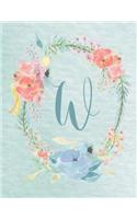 Notebook 8.5"x11" - Letter W - Light Blue and Pink Floral Design: College-ruled, lined format exercise book, Personalized with Initials.(23 Letter/Initial W - Light Blue and Pink Floral Design Notebook 8.5"x11", Alphabet)