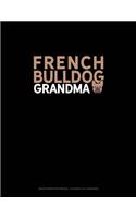 French Bulldog Grandma