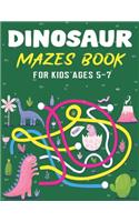 Dinosaur Mazes Book for Kids Ages 5-7