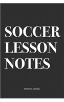 Soccer Lesson Notes