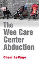 Wee Care Center Abduction