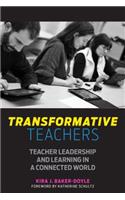 Transformative Teachers
