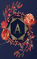 Journal Notebook Initial Letter "A" Monogram: Elegant, Decorative Wide-Ruled Diary. Featuring Unique Red/Peach Roses & leaf design, Navy Blue Background and Gold Hexagonal Frame around a Scroll 