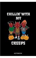 Chillin' With My Creeps Notebook: Liniertes Notizbuch A5 - Satan Kürbis Halloween Teufel Notizheft I Satanist Okkult Baphomet Satanismus Geschenkidee
