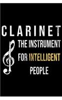 Clarinet the instrument for Intelligent People