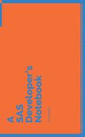 A SAS Developer's Notebook: 150 Dotted Grid Pages customized for SAS Programmers and Developers with individually Numbered Pages. Notebook with Vibrant Colour Softcover design.