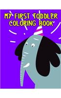 My First toddler Coloring Book