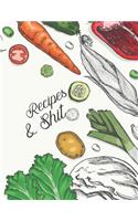 Recipes & Shit: Blank Recipe Journal to Write in for Women, Cookbook to Note Down Your Favorite Recipes. Blank Recipe Journal And Organizer For Recipes (8.5 x 11" 1