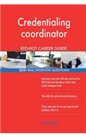 Credentialing coordinator RED-HOT Career Guide; 2521 REAL Interview Questions