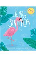 Hello Summer, Draw and Write Story Book