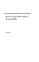 Evolution of Pre-Main Sequence Accretion Disks