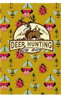 Deer Hunting Log Book
