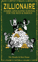 Zillionaire - Zombie Apocalypse Survival for the Rich & Famous