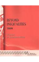 Beyond Inequalities 2008. Women in Southern Africa