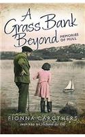 A Grass Bank Beyond: Memories of Mull