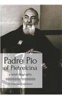 Padre Pio of Pietrelcina