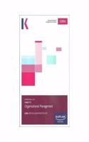 E1 ORGANISATIONAL MANAGEMENT - EXAM PRACTICE KIT