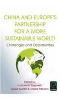 China and Europe’s Partnership for a More Sustainable World