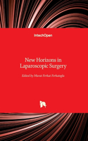 New Horizons in Laparoscopic Surgery