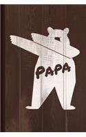 Dabbing Papa Bear Journal Notebook: Blank Lined Ruled for Writing 6x9 120 Pages
