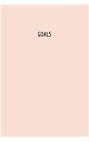 Goals Journal: Goals Journal for Women: Goals Journal Men: Goals Journal Planner