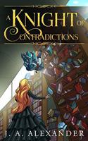 Knight of Contradictions