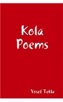 Kola Poems