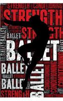 Male Ballet Strength and Conditioning Log