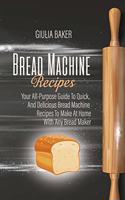 Bread Machine Recipes