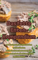 fette Enten-Kompendium