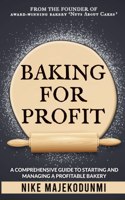 Baking for Profit