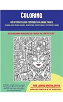 Coloring (40 Complex and Intricate Coloring Pages): An intricate and complex coloring book that requires fine-tipped pens and pencils only: Coloring pages include buildings, architecture, fantasy, ani(21 Coloring)