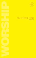 New Worship Songs - Yellow