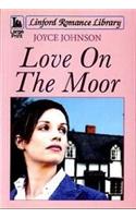 Love On The Moor