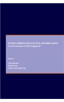 Research Communication in the Social and Human Sciences: From Dissemination to Public Engagement