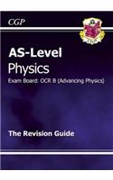 AS-Level Physics OCR B (Advancing Physics) Complete Revision & Practice for exams until 2015 only