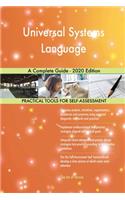 Universal Systems Language A Complete Guide - 2020 Edition