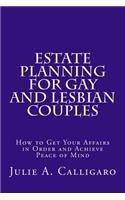 Estate Planning For Gay And Lesbian Couples