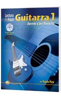 Lectura Fácil -- Guitarra, Vol 1